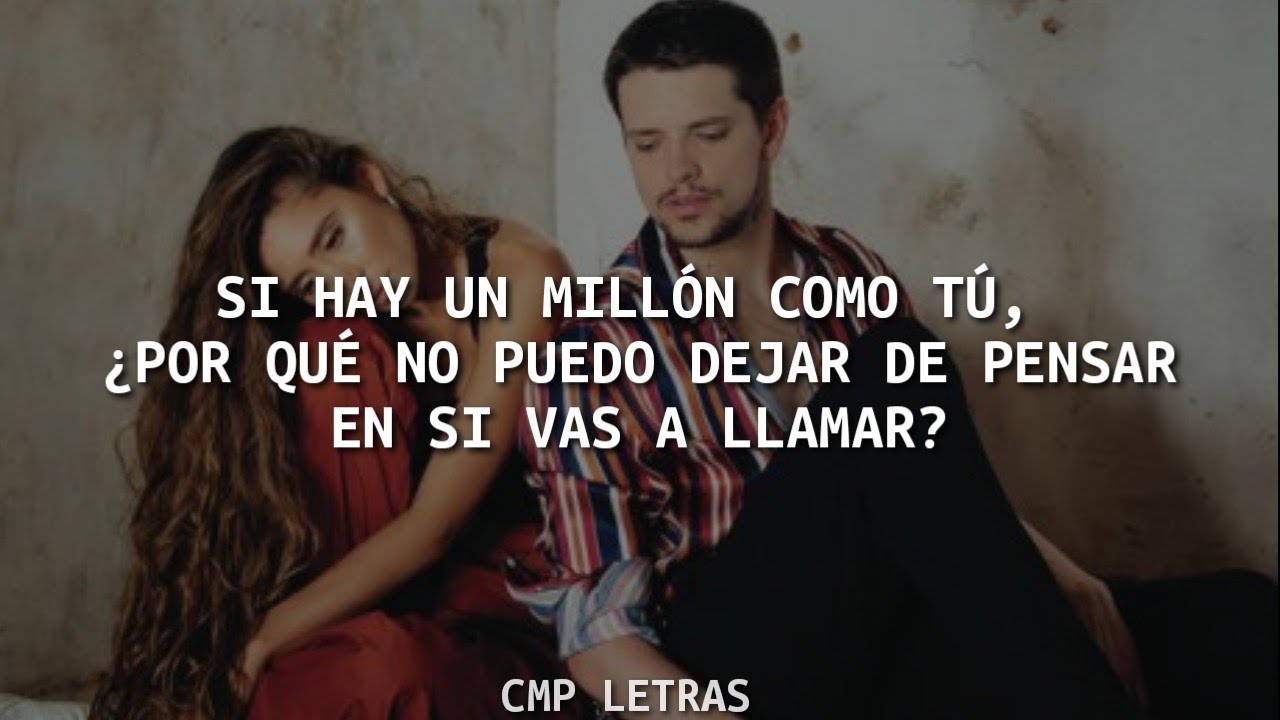 Lasso, Cami - Un Millón Como Tú (con letra) - YouTube