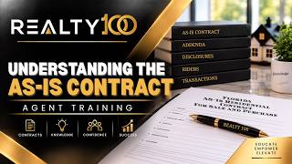Understanding the Florida AS-IS Contract | Realty 100 Agent Training