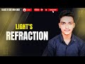 refraction of light class x icse// lecture 2
