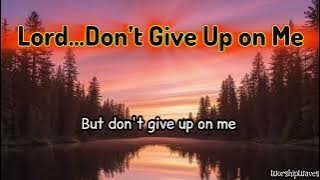 Lord, I Am Tired but Don’t Give Up on Me – Powerful Female Worship Song (Official Lyric Video)