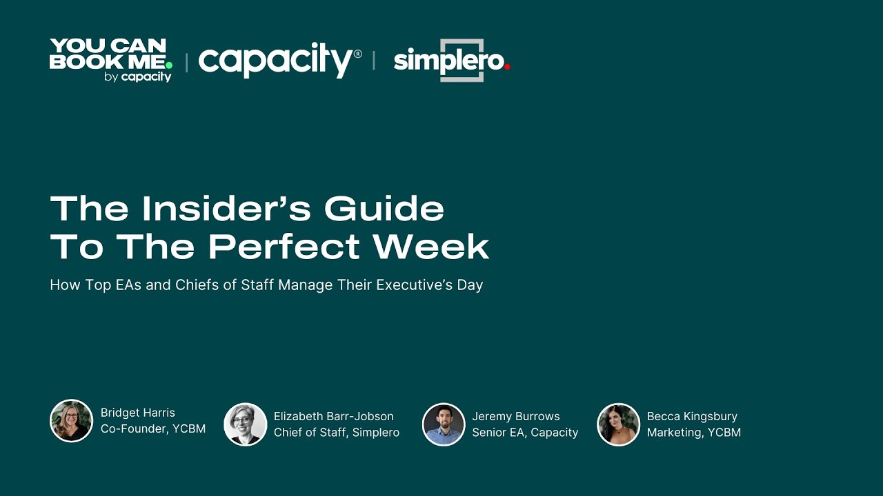 The Insider’s Guide To The Perfect Week | Executive Assistant Webinar ...