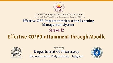 Session 12 - Effective CO/PO attainment through Moodle by Dr. Vinay Kulkarni