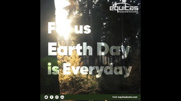 World Earth Day | Go Paperless for a Green Future | Beyond Banking | Equitas Small Finance Bank