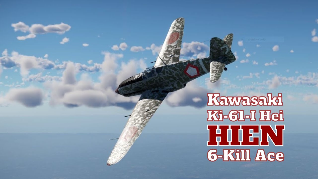 War Thunder Sim - Ki-61-I-Hei Hien: 6 Kill Ace in a Sortie