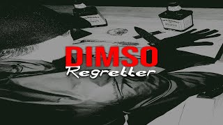 Dimso - Regretter Audio Officiel 2023