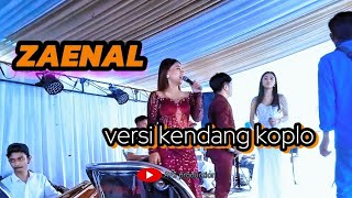 ZAENAL - VERSI KENDANG KOPLO - RITA SUGIARTO