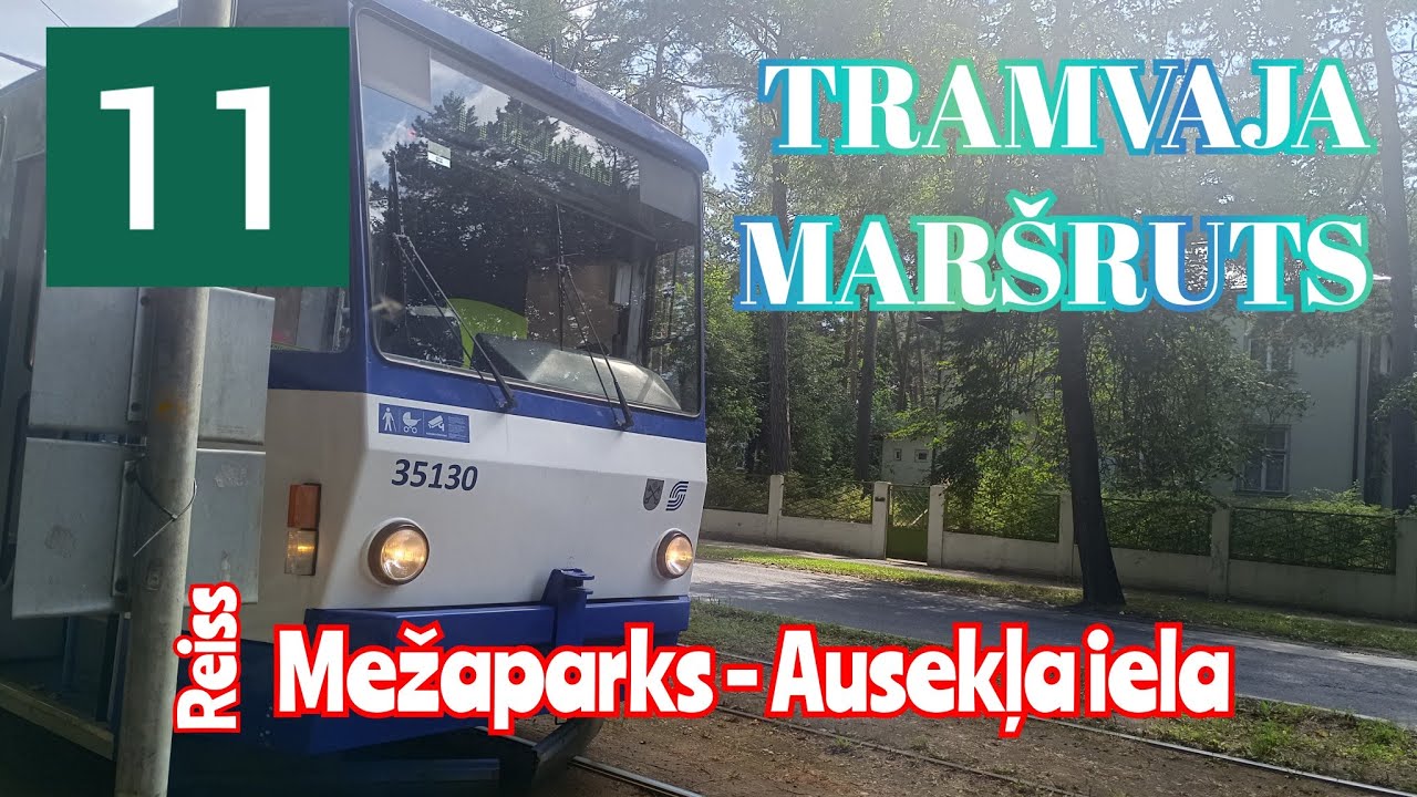 Rīga, 11. tramvaja maršruts, Mežaparks - Ausekļa iela