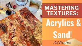Art Demo: Mastering Textures: Sand & Acrylics! #acrylics #textures #powerwax