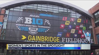 Big women’s sports weekend kicks off in Indy