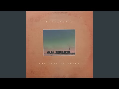 Khruangbin - Maria También