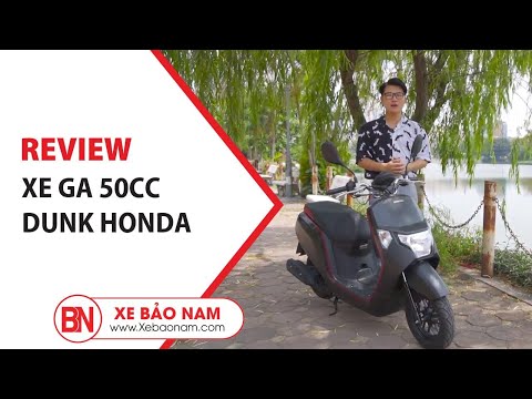 Video Xe Ga 50cc HONDA DUNK 2020 | Nhập Khẩu GIÁ TỐT (Không... - youtube