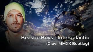 Beastie Boys - Intergalactic (Giovi MMXX Bootleg) Resimi