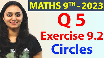 Q 5, Ex. 9.2, Page No 122, Circles Chapter 9, NCERT Class 9th Maths, New Syllabus 2023 CBSE