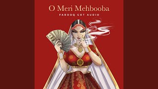 O Meri Mehbooba (Trap Mix)