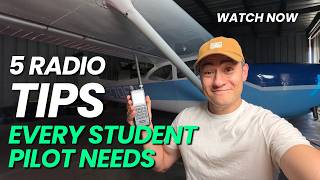 These Radio Mistakes Get Student Pilots In Trouble (Radio Series Part 1)