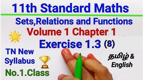 TN samacheer 11th Maths|Exercise 1.3(8)|sets Relations and functions|Volume1|chapter 1| Mathsclasski