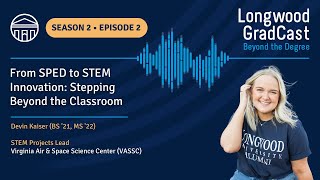 S2 E2 - From SPED to STEM Innovation: Stepping Beyond the Classroom