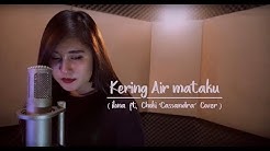 GEISHA - KERING AIR MATAKU ( COVER BY ILONA FEAT CHOKI CASSANDRA )  - Durasi: 2:42. 