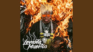 Levanta Muertos - Yilberking