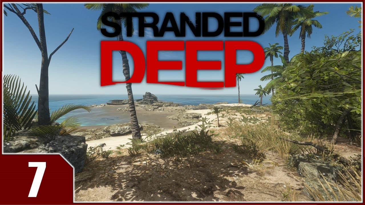 Stranded Deep - EP7
