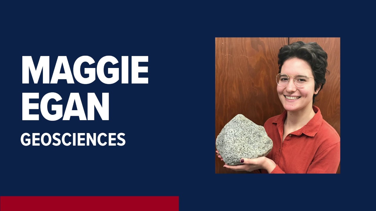Ambassador Spotlight Maggie Egan Geosciences YouTube