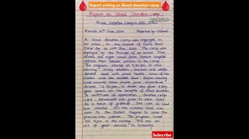 Report writing on blood donation camp l report writing class 8/9/10/11/12 l report
