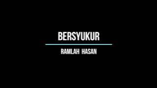 Bersyukur - Romlah Hasan