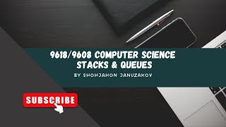 ADTs Stacks and Queues | Solved Cambridge Computer Science Topic Based Past Paper Questions