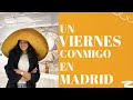 UN VIERNES CONMIGO EN MADRID | PAU Y ALE CAPETILLO