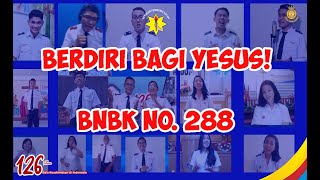 Pujian Gabungan Orang Muda 'Berdiri Bagi Yesus' BNBK. NO. 288