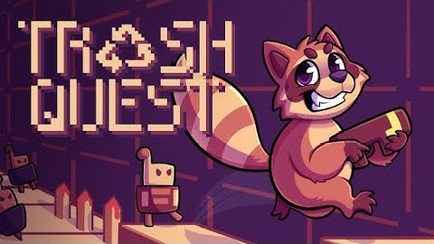 Trash Quest blind playthrough