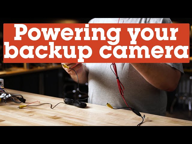 Powering your backup camera (and how to use that extra wire) | Crutchfield class=