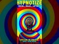 😵‍💫hypnotize illusion of 😵science #shorts#viral 😨