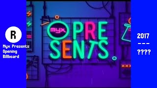 Myx Presents Opening Billboard 2017 - Present