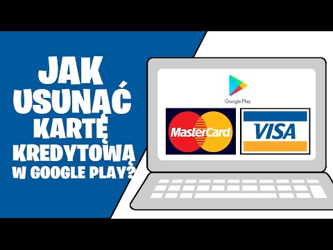 Jak usunąć kartę kredytową z google play na telefonie? Jak odpiąć kartę kredytową? Google Pay