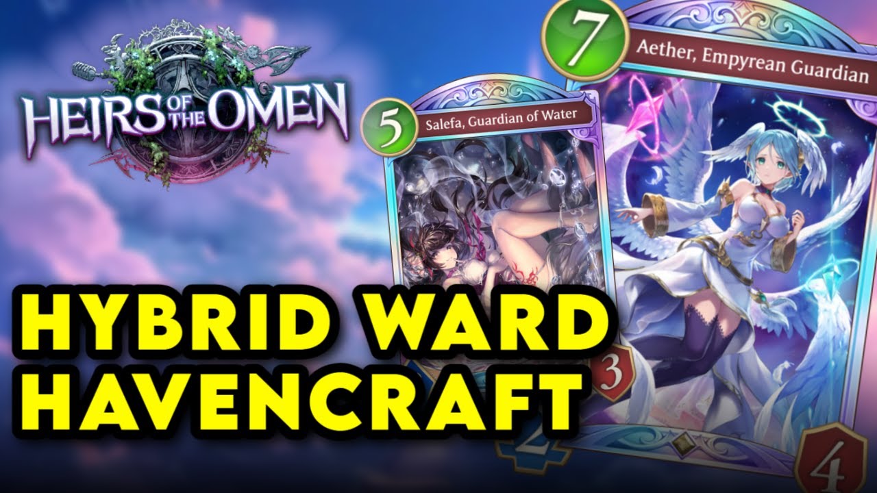 WARD HAVEN IS OFFICIALLY BACK AND IT MIGHT BE OP | Hybrid Ward Havencraft Shadowverse: Worlds Beyond