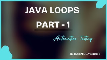 While and Do while loops|Java|Automation Testing