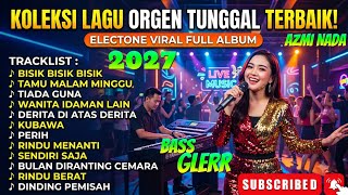 ORGEN TUNGGAL ELECTONE FULL ALBUM POPULER BISIK BISIK TETANGGA TAMU MALAM MINGGU TIADA GUNA