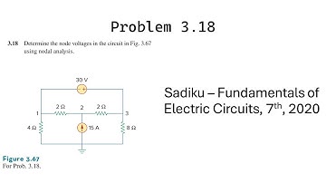 Problem 3.18 - Fundamental of Electric Circuits (Sadiku 2020) 7th Ed - Nodal Analysis