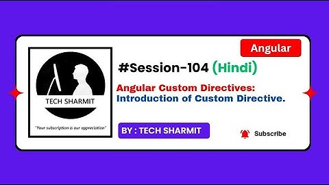 Introduction of Custom Directive in Angular | Angular Directives in Hindi (Session-104)