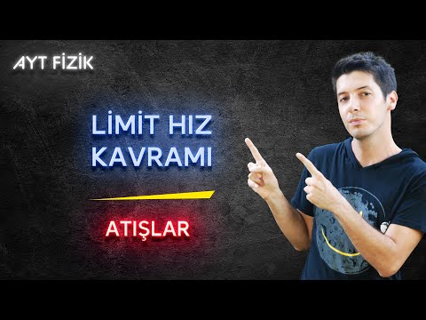 20) Atışlar - Limit Hız Kavramı & Örnek Sorular. AYT Fizik Kampı 2023