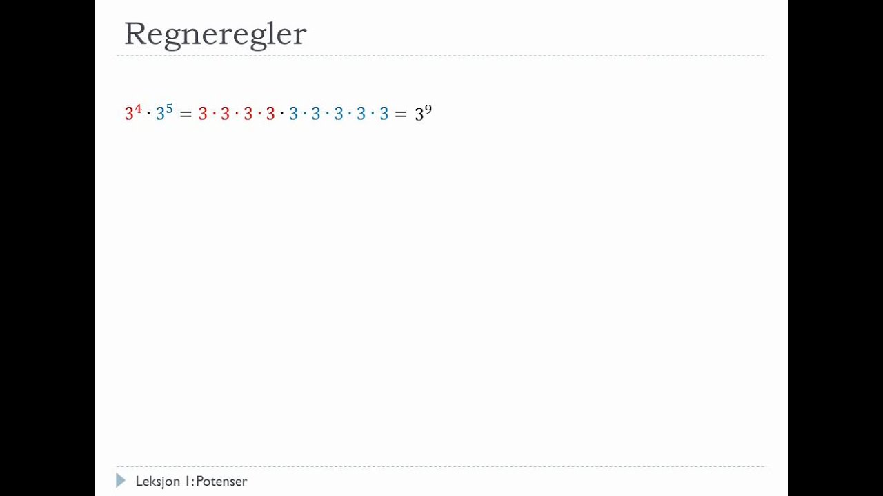 Matematikk S1 - #1 - Potenser