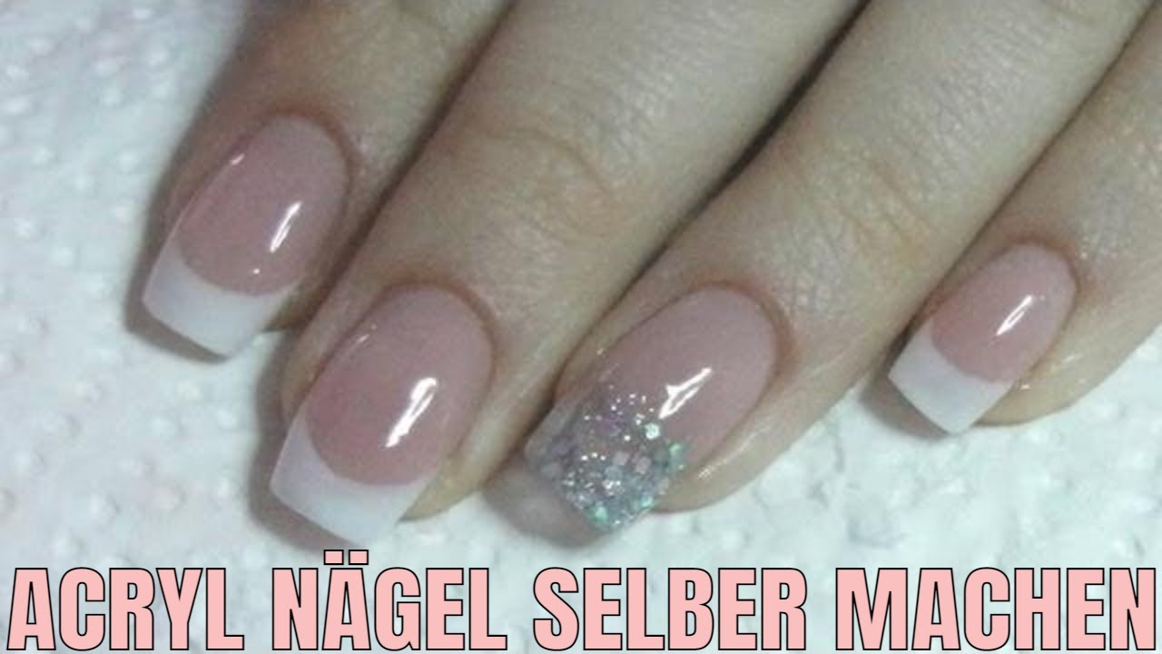 Acrylnagel So Mache Ich Meine Nagelmodellage Youtube