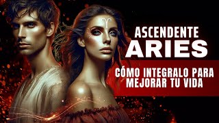 Características ASCENDENTE EN ARIES: Propósito, personalidad y apariencia