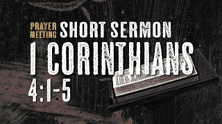 1 Corinthians 4:1-5 - John Lao