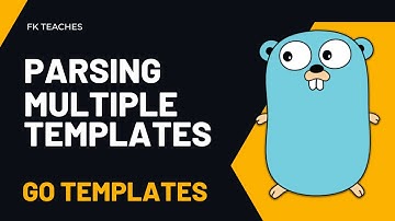 2. Parsing Multiple Templates in Go  -  Golang Templates