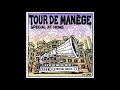 Tour de mange  special at home  by day full album