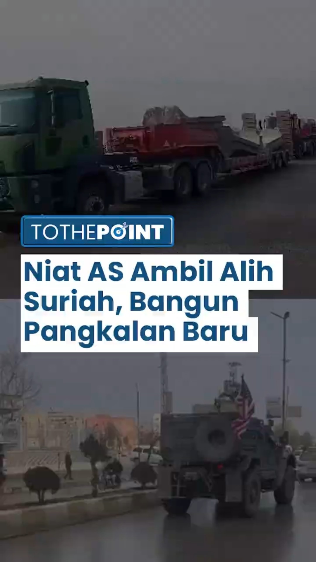Rezim Assad Digulingkan, AS Kerahkan 50 Truk Angkut Beton ke Suriah Utara: Bangun Pangkalan Militer