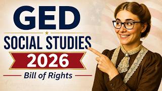 Pass GED Social Studies 2026: Master the 10 Amendments!