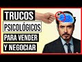 10 Trucos Psicológicos para Negociar y Vender que usan los Ricos